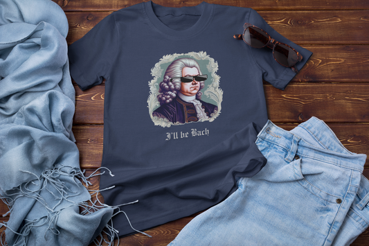 I'll Be Bach Tee